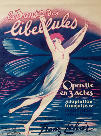 Poster per La danza delle libellule, operetta, adattamento francese di Roger Ferreol e Max Eddy, musica di Franz Lehar, Max Eschig Publishing, Parigi da Georges pseudonym of Edmond Vernier Dola