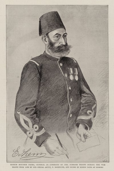 Edhem Moushir Pasha, Generale al comando delle truppe turche durante la guerra (litografia) da German School