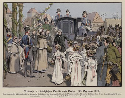 Ritorno della famiglia reale prussiana a Berlino, 23 dicembre 1809 da German School