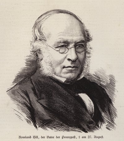 Rowland Hill, riformatore britannico del servizio postale e inventore del francobollo da German School