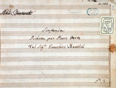 Partitura per pianoforte ridotta della sinfonia di Tancredi, opera di Gioacchino Rossini da Gioachino Rossini