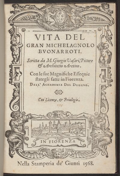 Vita di Michelangelo Buonarroti da Giorgio Vasari