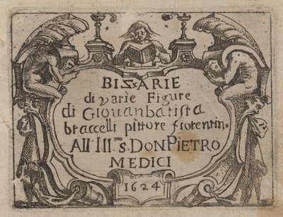 Pagina del titolo per "Bizzarie di varie figure" da Giovanni Battista Bracelli
