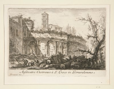 Anfiteatro Castrense vicino a S. Croce in Gerusalemme, da Varie Vedute di Roma Antica e Moderna da Giovanni Battista Piranesi