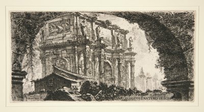 Arco di Costantino a Roma, da Alcune Vedute di Archi Trionfali ed altri monumenti da Giovanni Battista Piranesi