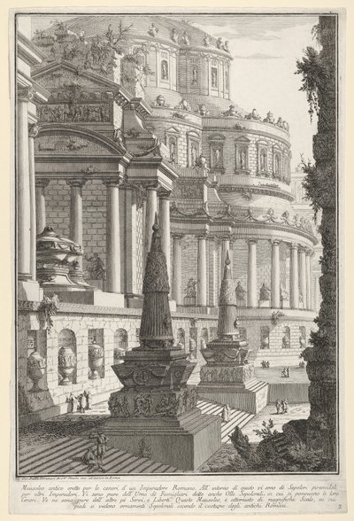 Tavola 3: Mausoleo antico eretto per le ceneri di un imperatore romano da Giovanni Battista Piranesi