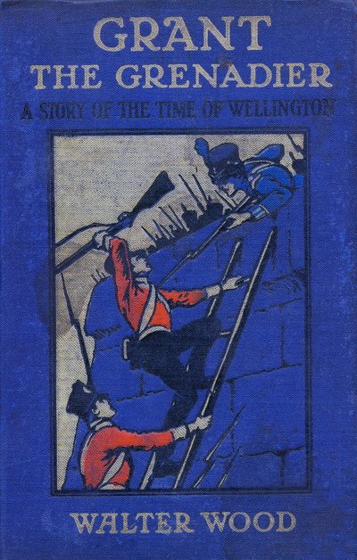 Copertina di Grant the Grenadier di Walter Wood, pub. da Routledge da Gordon Frederick Browne