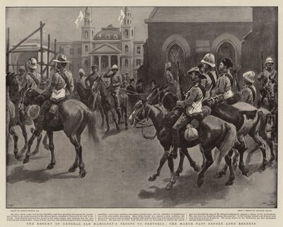 Il ritorno delle truppe del generale Ian Hamilton a Pretoria, la marcia davanti a Lord Roberts da Gordon Frederick Browne
