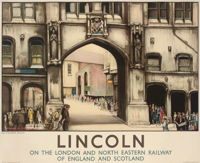 Poster della London and North Eastern Railway che pubblicizza i viaggi in treno a Lincoln da Gordon Mitchell Forsyth