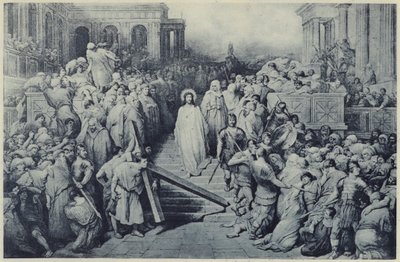 Cristo lascia il Pretorio da Gustave Dore