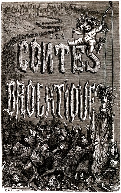 Frontespizio per i Racconti Drolatici di Honoré de Balzac da Gustave Dore
