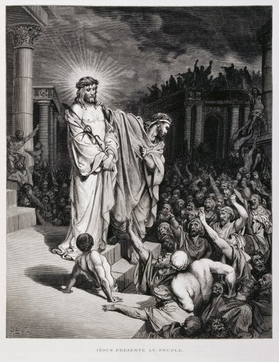 Gesù presentato al popolo durante il suo processo, Illustrazione dalla Bibbia di Doré da Gustave Dore