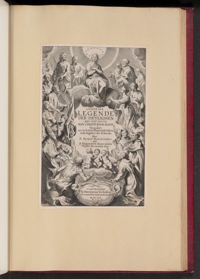 Pagina del titolo per Pedro de Ribadineira e Heribert Rosweyde, Generale Legende der Heylighen da Hans Collaert the Younger after Sir Peter Paul Rubens
