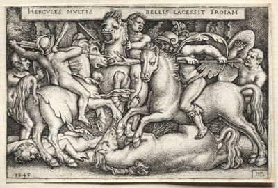Le fatiche di Ercole: Ercole conquista Troia da Hans Sebald Beham
