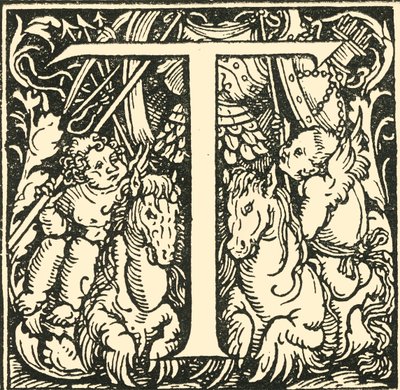 T - Un Alfabeto di Hans Weiditz, c1520-1521, 1908 da Hans Weiditz
