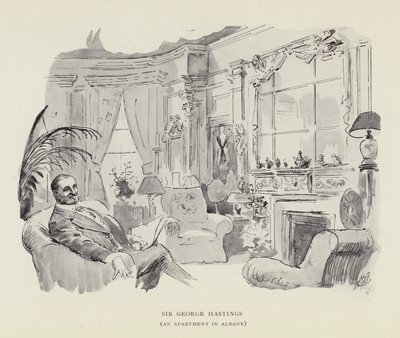 Sir George Hastings, un appartamento ad Albany da Harry Furniss