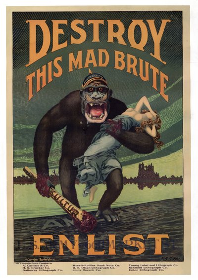 Campagna di reclutamento "Distruggi questo bruto pazzo - Arruolati", pub. 1917 da Harry R. Hopps