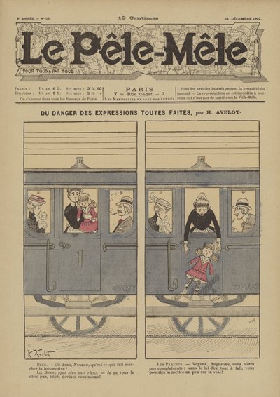 Du danger des expressions toutes faites. Illustrazione per Le Pele-Mele, 1902 da Henri Avelot