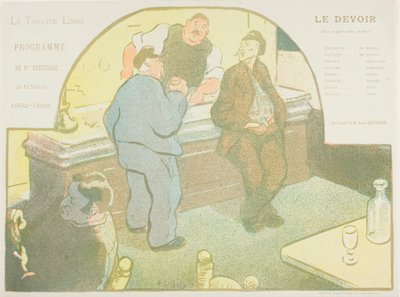 Quarta rappresentazione: Le Devoir, per Le Théatre Libre da Henri Gabriel Ibels
