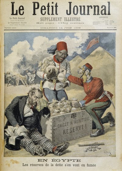 Egitto: le riserve di debito vanno in fumo - in "Le Petite Journal" del 14/06/1896 da Henri Meyer