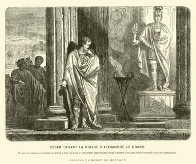 Giulio Cesare davanti a una statua di Alessandro Magno in Spagna, lamentando la scala delle sue conquiste rispetto a quelle di Alessandro alla stessa età della sua morte, c67 a.C. (incisione) da Henri de (after) Montaut