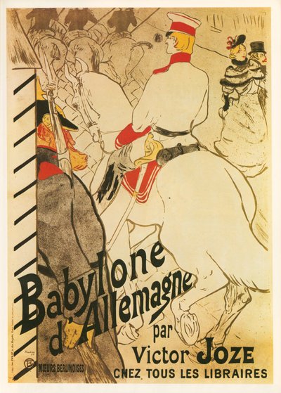 Henri de Toulouse-Lautrec: Babilonia in Germania ... (litografia) da Henri de Toulouse-Lautrec