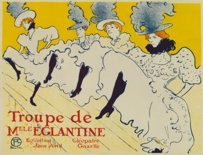 Troupe di Mlle. Eglantine / Eglantine / Jane Avril / Cleopa da Henri de Toulouse Lautrec