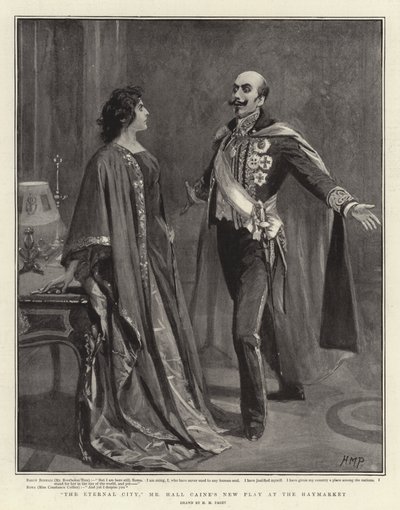 La Città Eterna, la nuova commedia di Mr Hall Caine al Haymarket da Henry Marriott Paget