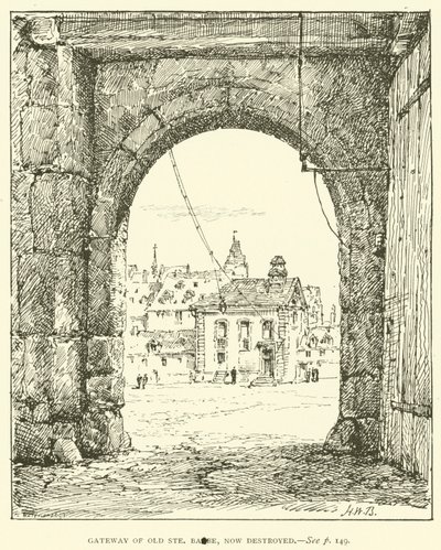 Porta della Vecchia Ste Barbe, ora distrutta da Henry William Brewer