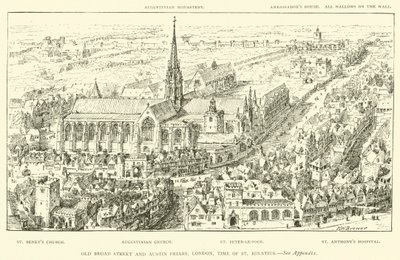 Old Broad Street e Austin Friars, Londra, tempo di Sant