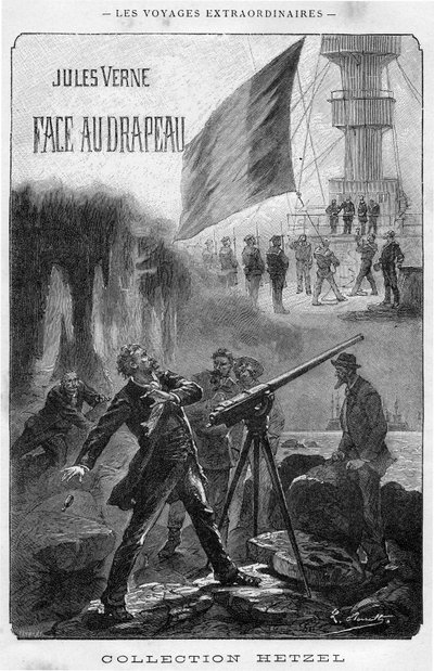Illustrazione del libro "Face au drapeau" di Jules Verne, frontespizio edizione Hetzel - Les voyages extraordinaire 1896 (incisione) da Hippolyte Leon Benett