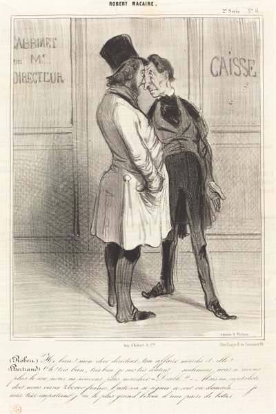 (Robert) Ebbene! mio caro direttore... da Honoré Daumier