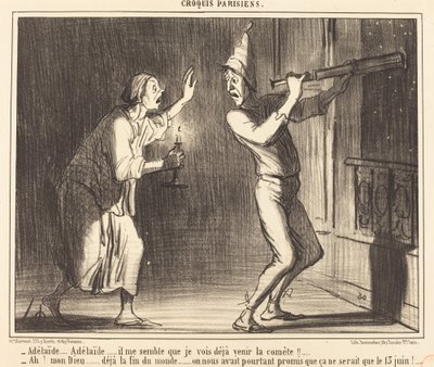 Adélaide...Adélaide...mi sembra di vedere già arrivare la cometa!!... da Honoré Daumier