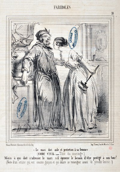 Serie FARIBOLES Il marito deve aiuto e protezione alla moglie (Codice Civile - Titolo del matrimonio) "-Ma chi deve rivolgersi al marito se sente il bisogno di essere protetto a sua volta? (Nota di un artista che è ancora un" da Honoré Daumier