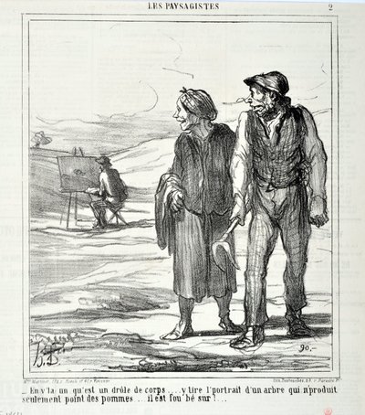 Serie I PAESAGGISTI "-In questo che è un corpo buffo... disegna un ritratto di un albero che non produce solo mele... è pazzo di!". MUSEE DES BEAUX ARTS - PALAIS LONGCHAMP, MARSEILLE da Honoré Daumier