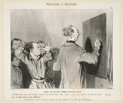 Come si diventa grandi matematici; No. 3 di Professeurs et Moutards da Honoré Daumier