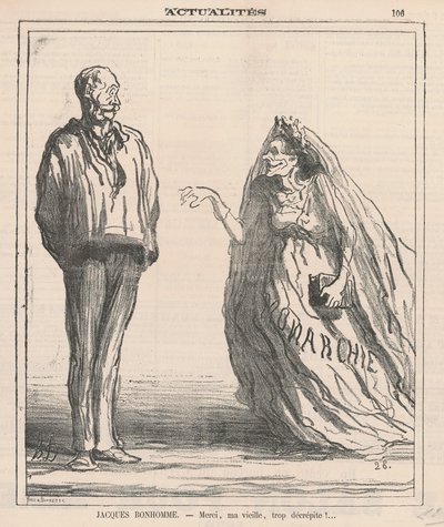 Grazie, mia vecchia, troppo decrepita! ... da Honoré Daumier
