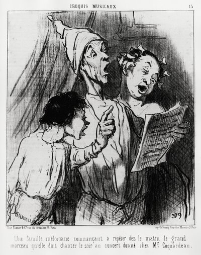 Bozzetti musicali: una famiglia melomane inizia a ripetere al mattino la grande canzone che dovevano cantare la sera al concerto dato a Mr. Coquardeau. Illustrazione di Honoré Daumier, pubblicata su 