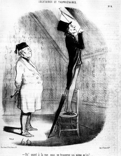 Oh! Per quanto riguarda la vista, non troverai di meglio che qui!... , tratto da "Tenants et Owners", serie di caricature di Honore Daumier (1808-1879). "Charivari" da Honoré Daumier