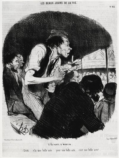 I bei giorni della vita: alla porta di Saint Martin, Christi... è un bel atto... per un bel atto... è un bel atto. Illustrazione di Honore Daumier (1808-1879), pubblicata nelle notizie, "Charivari", data 6 febbraio 1846. da Honoré Daumier