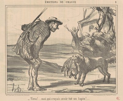 Tiens! Moi, croyais avoir tué un lapin! ... da Honoré Daumier