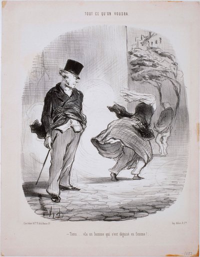 Tutto quello che vuoi- Ecco... Un uomo che si è travestito da donna da Honoré Daumier