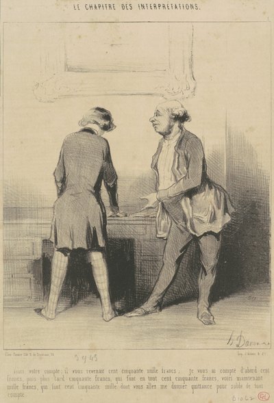 Ecco il vostro conto: Vi spettava... da Honoré Daumier