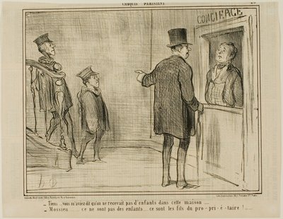 "- Ma mi avete detto che i bambini non sono ammessi in questa casa... - Signore, questi non sono bambini... sono i figli del proprietario!...", tavola 23 da Croquis Parisiens, - par Daumier da Honoré Victorin Daumier