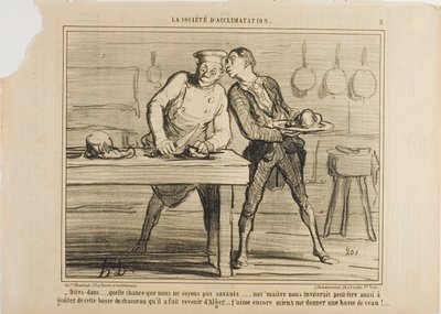 "Sono contento che non siamo scienziati, altrimenti Monsieur ci inviterebbe anche ad assaggiare questa gobba di cammello che ha ordinato dall