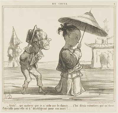 "Che peccato che io non parli cinese... Mi piacerebbe dirle qualcosa di veramente carino e qualcosa di piuttosto sgradevole al marito", piatto 4 da En Chine da Honoré Victorin Daumier