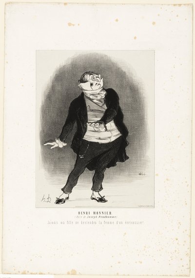 Henri Monnier. (nel ruolo di Joseph Prudhomme) "- Non permetterò mai che mia figlia diventi la moglie di uno scribacchino!", tavola 1 da Les Artistes Contemporains (Odéon) da Honoré Victorin Daumier