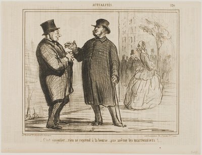 È strano: in borsa non si riprende nulla, nemmeno i castagni!, targa 520 da Actualités da Honoré Victorin Daumier