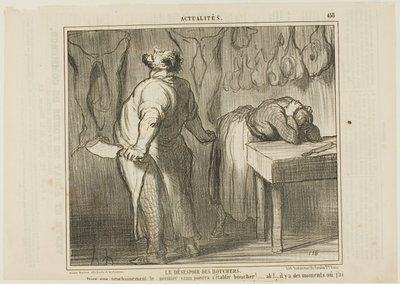 La disperazione del macellaio. "- Immaginate: Chiunque può affermarsi come macellaio! Ah! Ci sono momenti in cui mi viene voglia di prendere il mio tritacarne e tagliarmi in due parti come un semplice vitello", tav. 458 da Actualités da Honoré Victorin Daumier