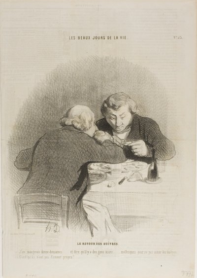 Il ritorno della stagione delle ostriche. "Potrei mangiarne dodici dozzine... Immaginate che ci siano persone a cui non piacciono le ostriche... Non hanno rispetto per se stessi...", piatto 53 di Les Beaux Jours De La Vie. da Honoré Victorin Daumier